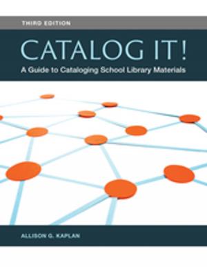 Cover of the book Catalog It! A Guide to Cataloging School Library Materials, 3rd Edition by 
