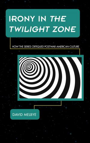 Cover of the book Irony in The Twilight Zone by Gil Rendle