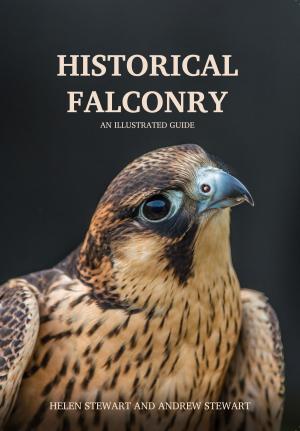 Cover of the book Historical Falconry by Mike Rendell