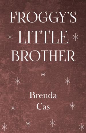 Cover of the book Froggy's Little Brother by Andrew Lang