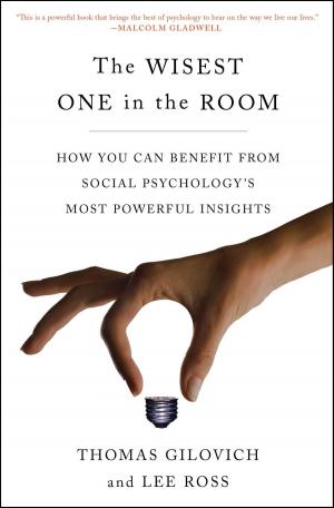 Cover of the book The Wisest One in the Room by Adrian Gostick, Chester Elton