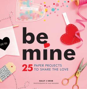 Cover of the book Be Mine by Lisa Railsback