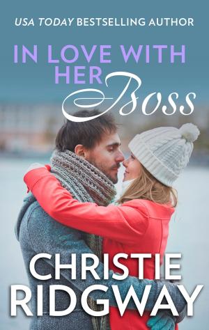 Cover of the book In Love with her Boss by Kate Welsh, Amanda McCabe, Anne Herries