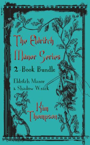 Cover of the book Eldritch Manor 2-Book Bundle by Alex Brett
