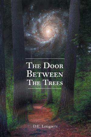 Cover of the book The Door Between the Trees by Lauren Somerton