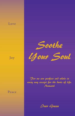 Cover of the book Soothe Your Soul by Jim Worsley