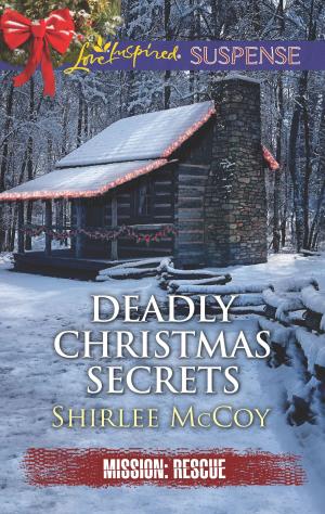 Cover of the book Deadly Christmas Secrets by Rebecca Winters