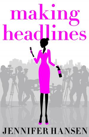 Cover of Making Headlines