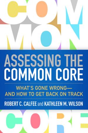 Cover of the book Assessing the Common Core by Yana Suchy, PhD
