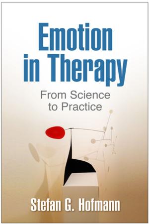 Cover of the book Emotion in Therapy by Maya Faro