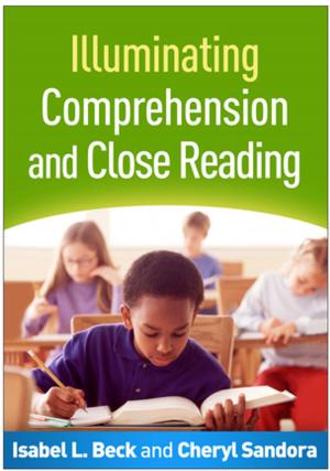 Book cover of Illuminating Comprehension and Close Reading