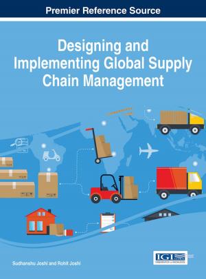 bigCover of the book Designing and Implementing Global Supply Chain Management by 