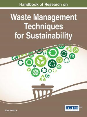Cover of the book Handbook of Research on Waste Management Techniques for Sustainability by 