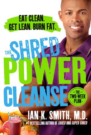 Cover of the book The Shred Power Cleanse by American Heart Association