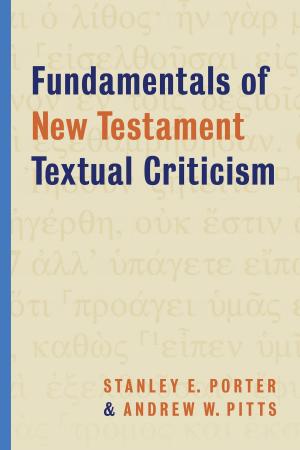 Cover of the book Fundamentals of New Testament Textual Criticism by John Stott