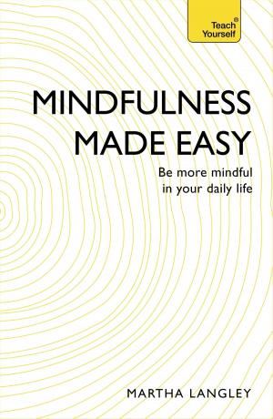 Cover of the book Mindfulness Made Easy by Luke Beardon
