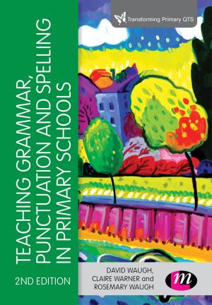 Book cover of Teaching Grammar, Punctuation and Spelling in Primary Schools