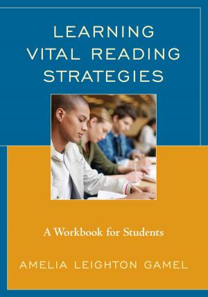 Cover of the book Learning Vital Reading Strategies by Sarah Vanover