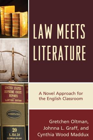 Cover of the book Law Meets Literature by Lauren Pantoja, Lin Carver