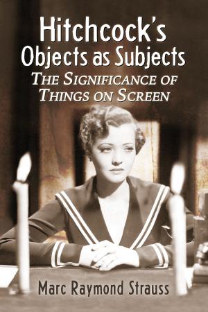 Cover of the book Hitchcock's Objects as Subjects by Russ S. Moxley