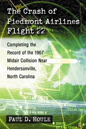Cover of the book The Crash of Piedmont Airlines Flight 22 by Brian C. Baer