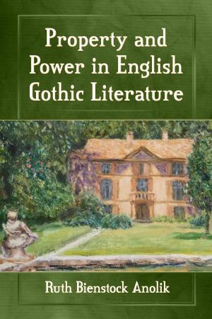 Book cover of Property and Power in English Gothic Literature