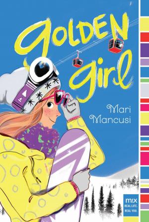 Cover of the book Golden Girl by Ginger Rue
