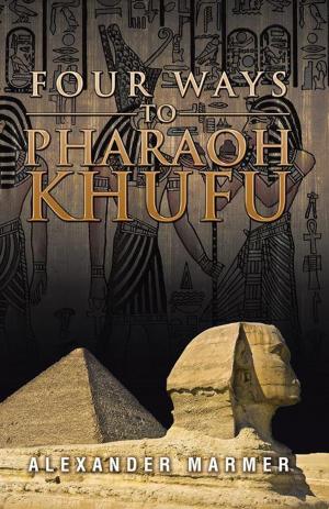 Cover of the book Four Ways to Pharaoh Khufu by Keith R. A. DeCandido