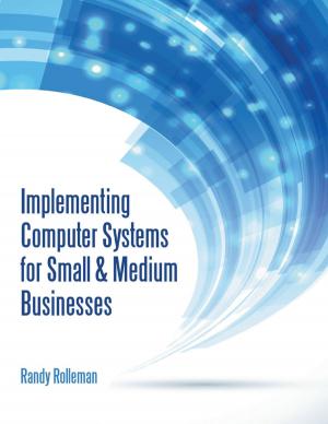 Cover of the book Implementing Computer Systems for Small & Medium Businesses by Prof. Dave La. Cash