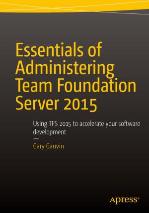 Cover of Essentials of Administering Team Foundation Server 2015