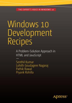 Cover of the book Windows 10 Development Recipes by Kishori Sharan