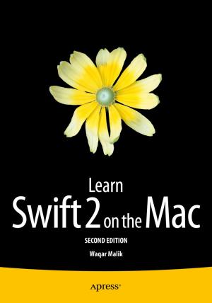 Cover of the book Learn Swift 2 on the Mac by Jason Lengstorf, Thomas Blom Hansen