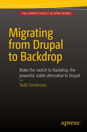bigCover of the book Migrating from Drupal to Backdrop by 
