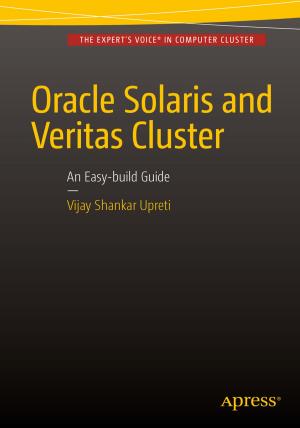 Cover of the book Oracle Solaris and Veritas Cluster : An Easy-build Guide by Abhishek Nandy
