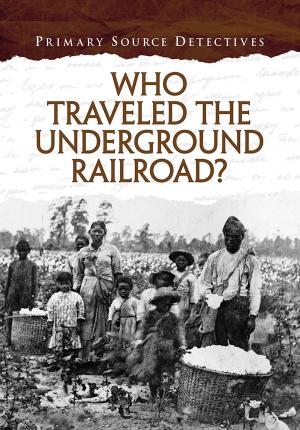 bigCover of the book Who Traveled the Underground Railroad? by 