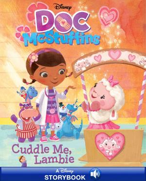 Cover of the book Doc McStuffins: Cuddle Me, Lambie by Deborah Underwood
