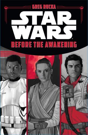 Cover of the book Star Wars: Before the Awakening by Francesco Guerrini
