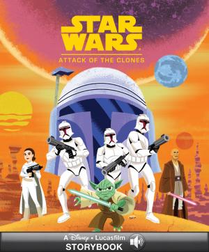 Cover of the book Star Wars Classic Stories: Attack of the Clones by Michael D. Eisner