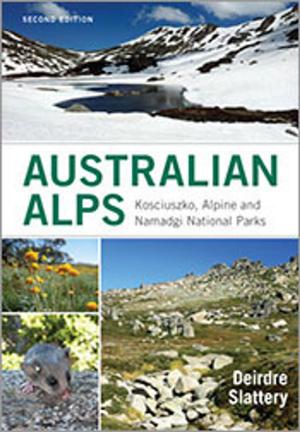 Cover of the book Australian Alps by Marcus Haward, Kevin O'Toole, Peat Leith, Brian Coffey