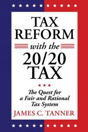 Cover of the book Tax Reform with the 20/20 Tax by Christine Harris