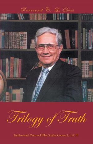Cover of the book Trilogy of Truth by Donald Redheffer