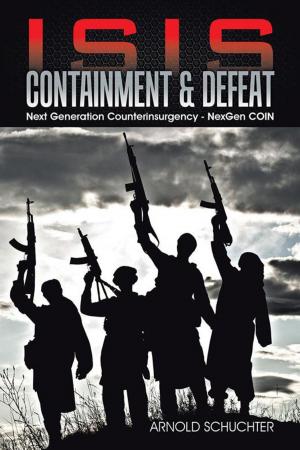 Cover of the book Isis Containment & Defeat by Greg Belter