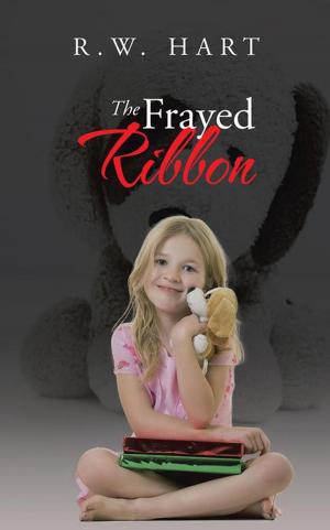 Cover of the book The Frayed Ribbon by Arthur Kasper
