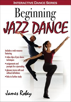 Cover of the book Beginning Jazz Dance by Robert N. Lussier, David C. Kimball