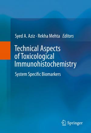 Cover of the book Technical Aspects of Toxicological Immunohistochemistry by Carol Yeh-Yun Lin, Leif Edvinsson, Jeffrey Chen, Tord Beding