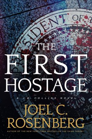 Cover of the book The First Hostage by Tim LaHaye, Jerry B. Jenkins