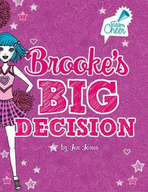 Cover of the book Brooke's Big Decision by Timothy Rasinski, Michael P. Ford, Nancy Boyles