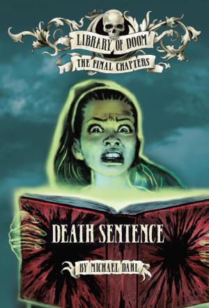 Cover of the book Death Sentence by Rebecca Fjelland Davis