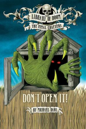 Book cover of Don't Open It!