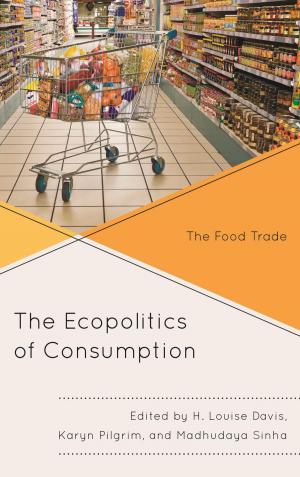 Book cover of The Ecopolitics of Consumption